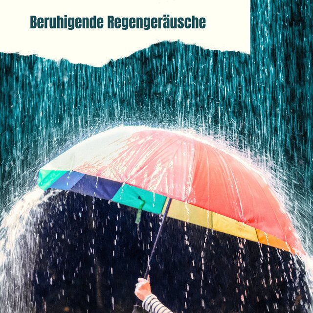 Beruhigende Regengeräusche