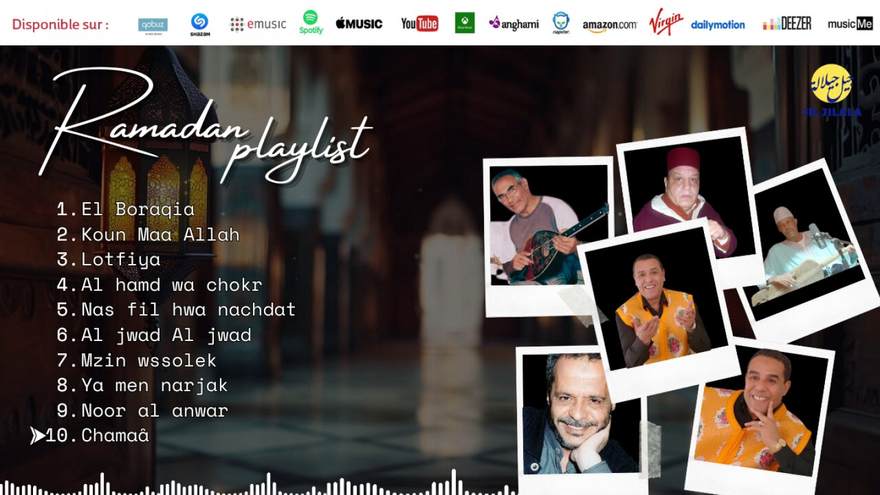 Jil Jilala - Ramadan Playlist 2025 | جيل جيلالة