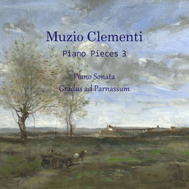 Muzio Clementi: piano Pieces 3