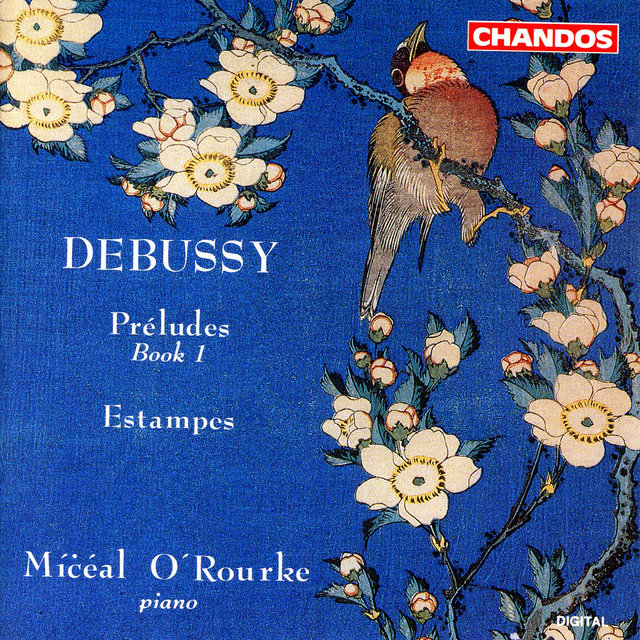 Debussy: Preludes, Book 1 & Estampes