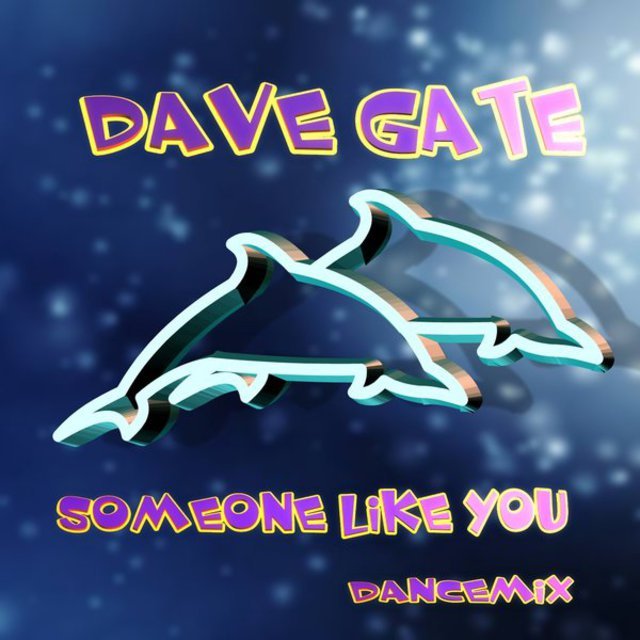 Someone Like You (Dancemix)