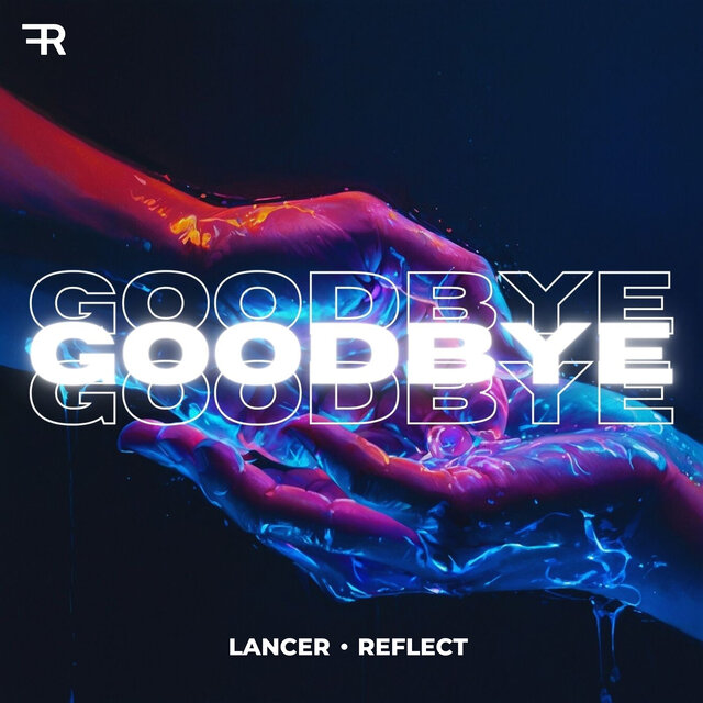 Goodbye