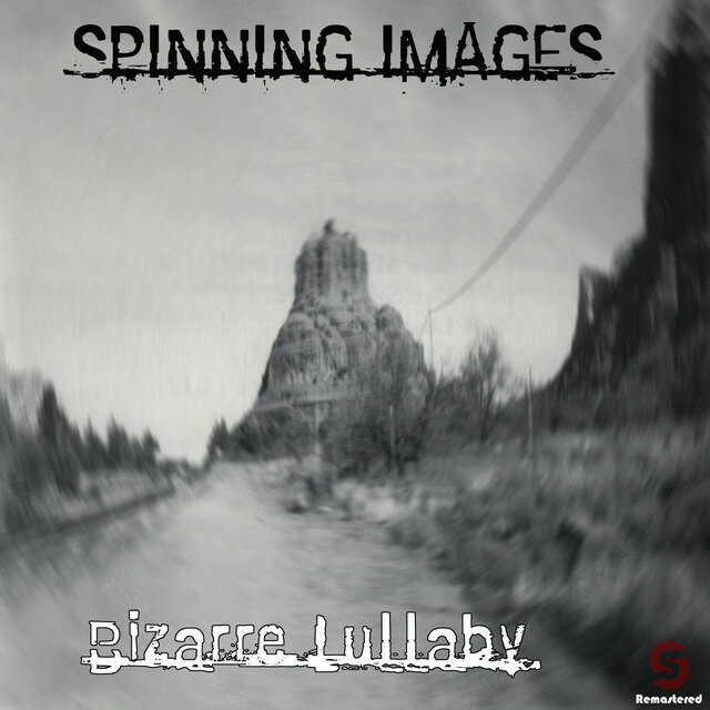 Bizarre Lullaby (2020 Remastered)