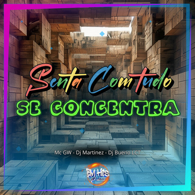 Senta com tudo, Se concentra