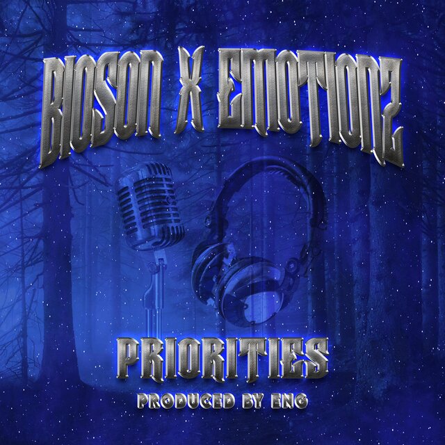 Priorities (feat. Emotionz)