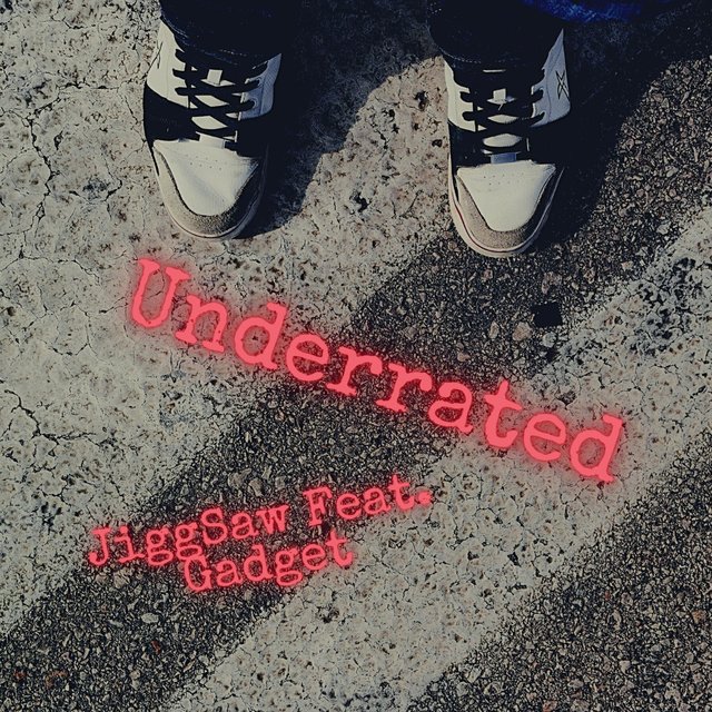 Underrated (feat. Gadget)