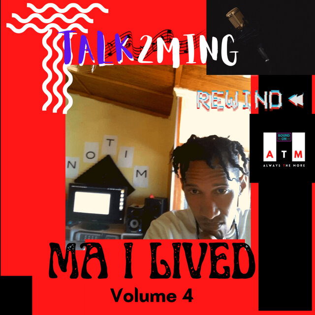 TALK2MING - Volume 4 (REWIND)