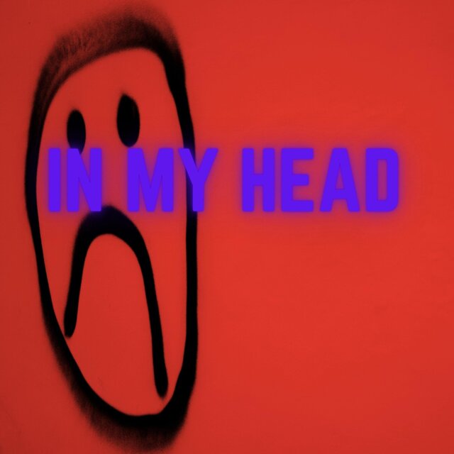 IN MY HEAD