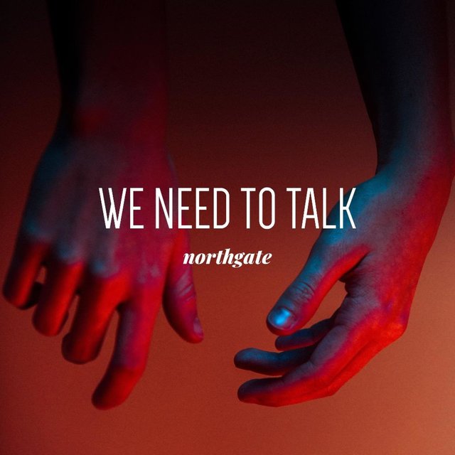 We Need to Talk