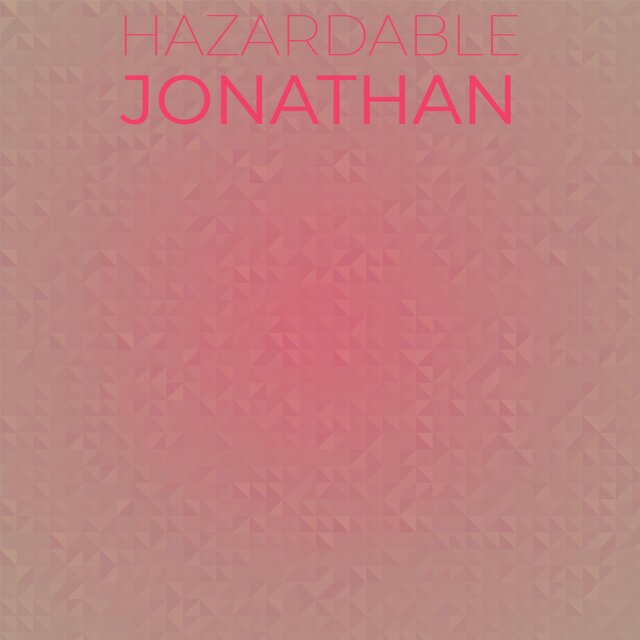 Hazardable Jonathan