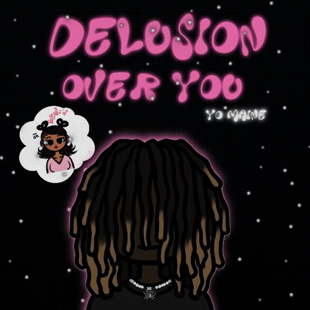 Delusion Over You