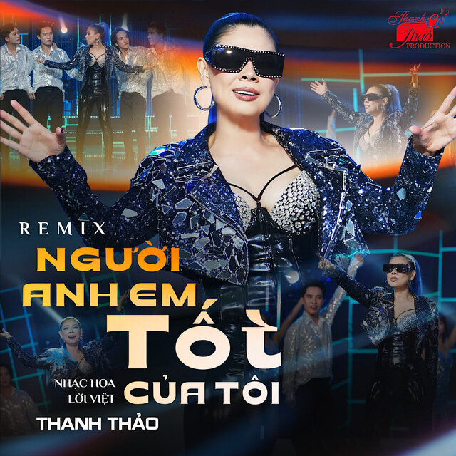 Người Anh Em Tốt Của Tôi (Remix)