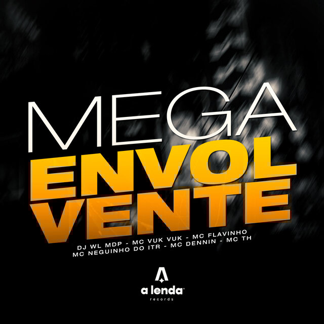 Mega envolvente