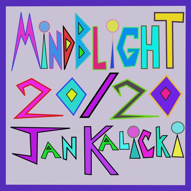 Mindblight 20/20