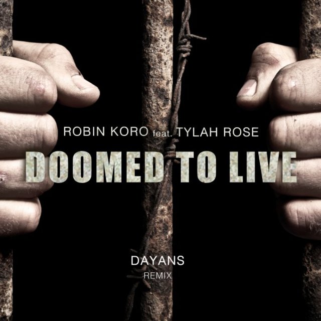 Doomed to Live