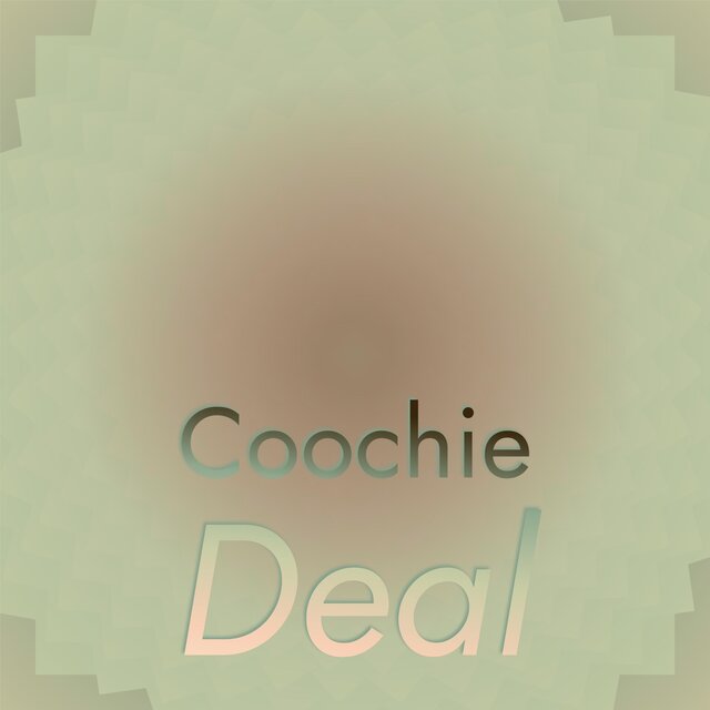 Coochie Deal