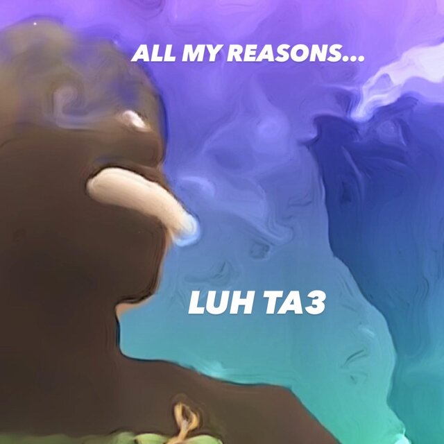 All My Reasons