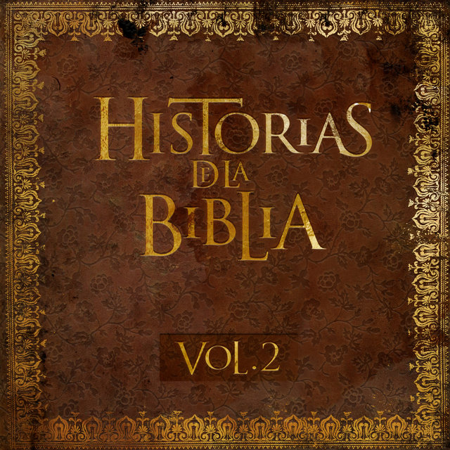 Historias de la Biblia Vol. 2