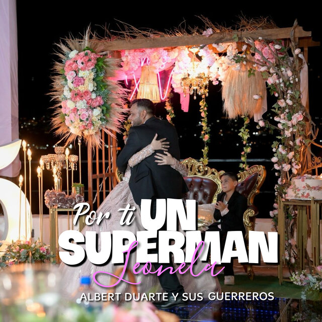 Por Ti un Superman