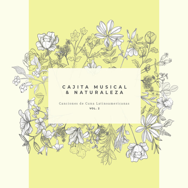 Canciones de Cuna Latinoamericanas, Vol. 2