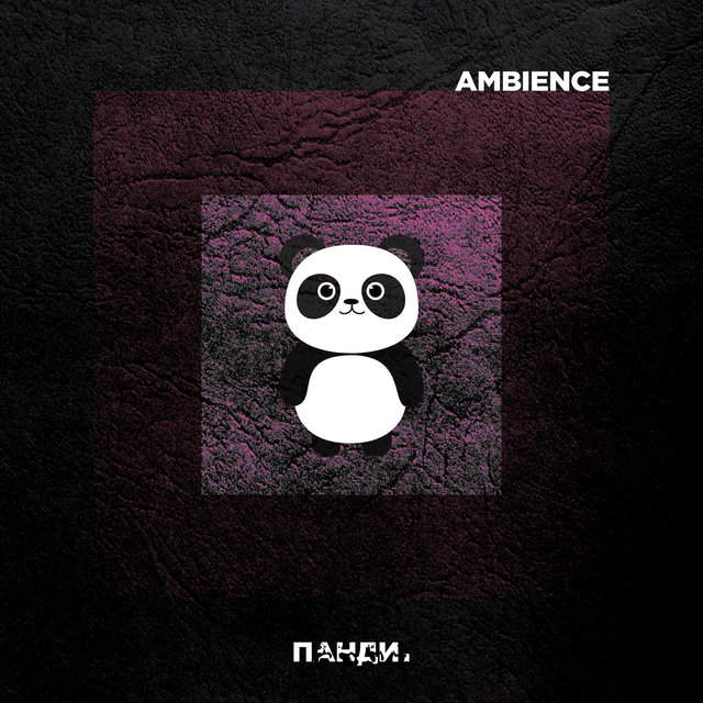 Ambience