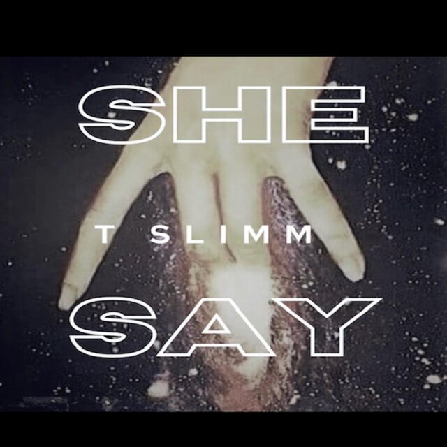 She Say