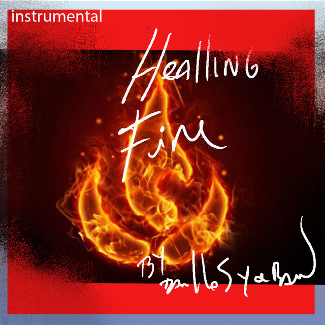 Healling Fire