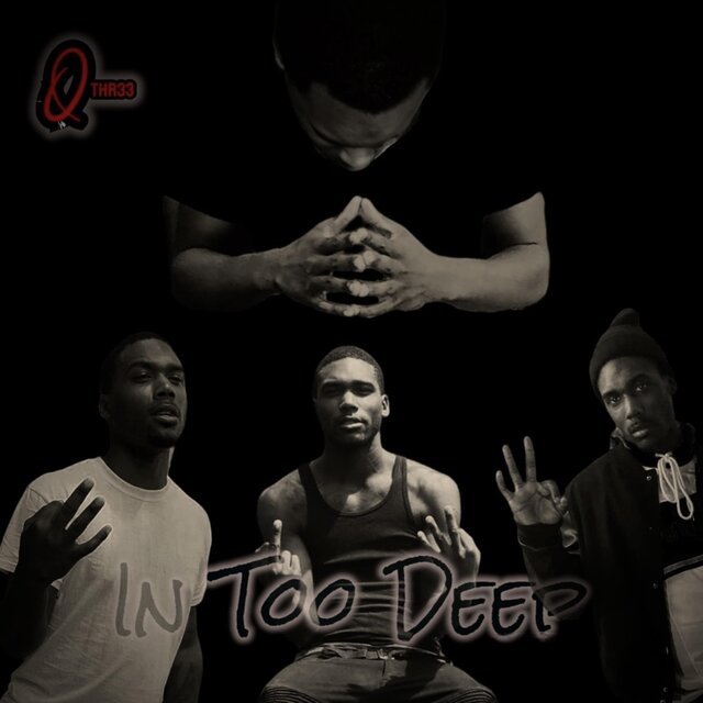 In Too deep