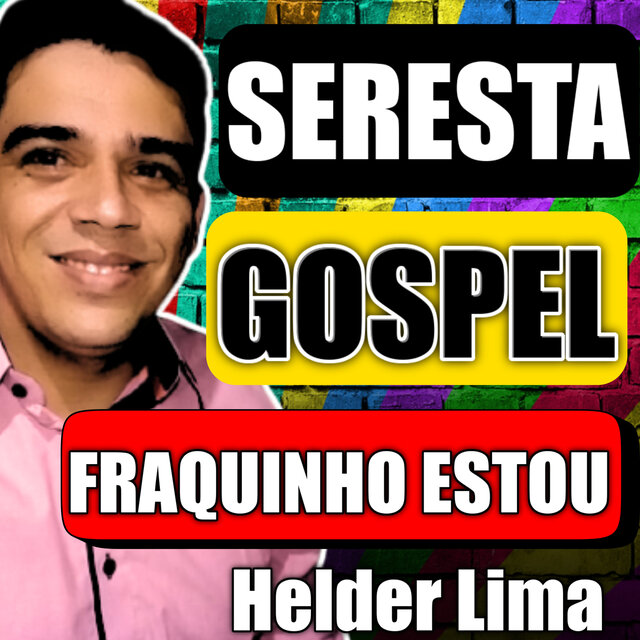 Seresta Gospel Fraquinho Estou