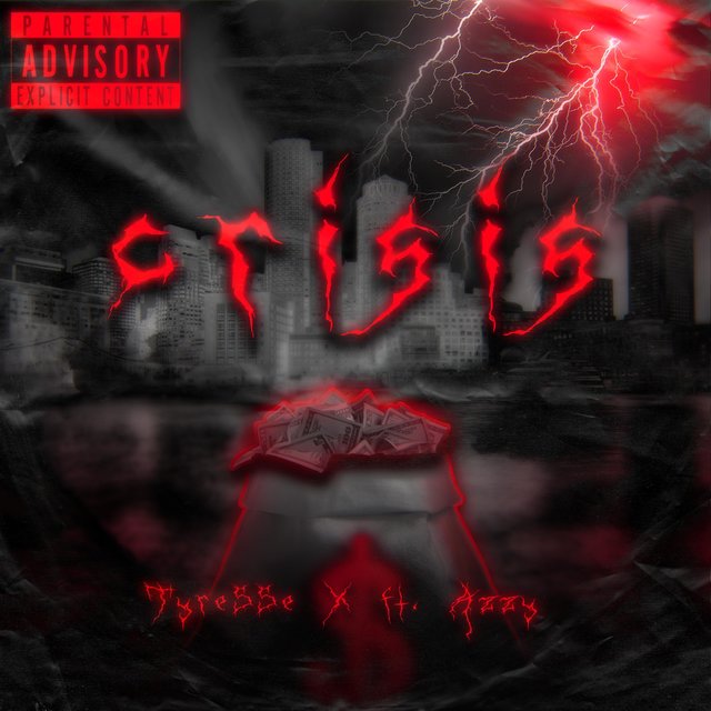 Crisis (feat. AzzyStayWoke)
