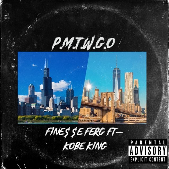 P.M.T.W.G.O (feat. Kobe King)