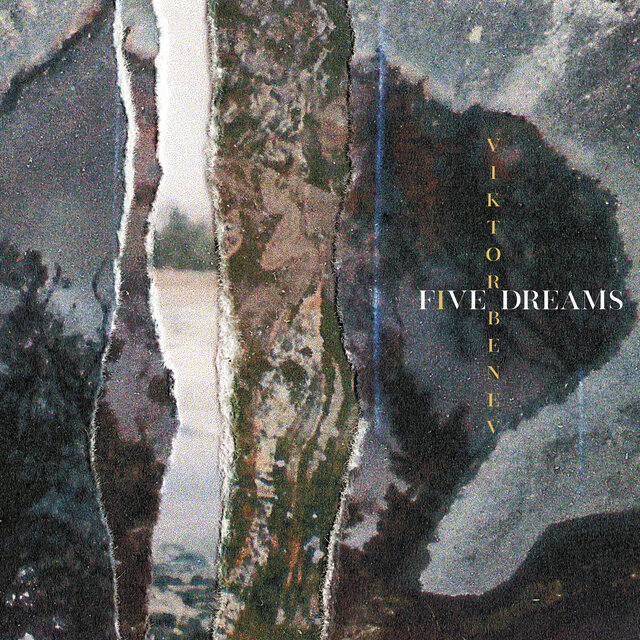 Five Dreams