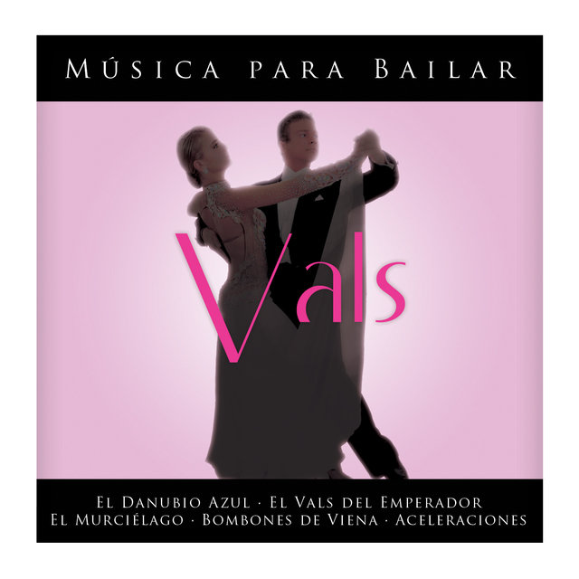 Johann Strauss: Musica para Bailar Vals