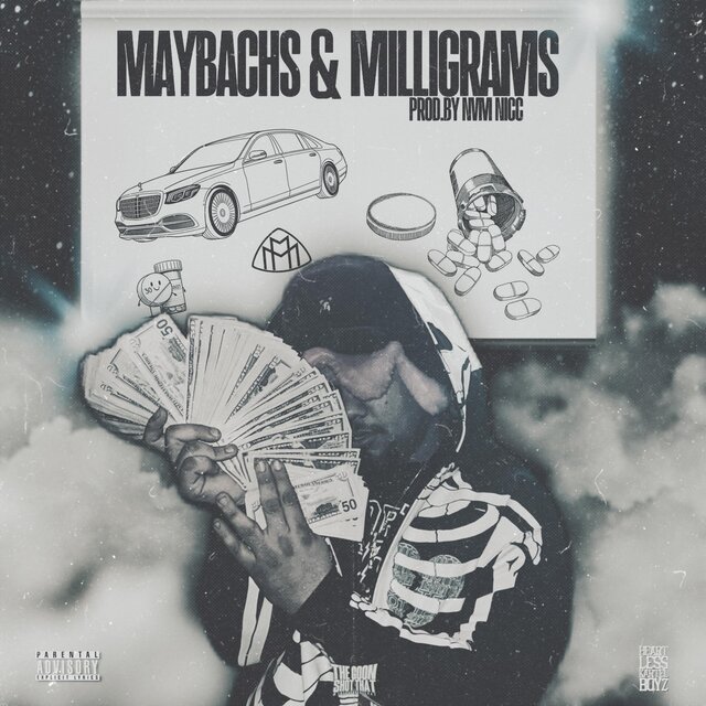 MAYBACHS & MILLIGRAMS