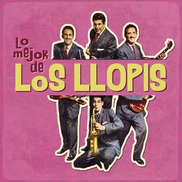 Lo Mejor de los LLopis