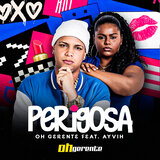 Perigosa