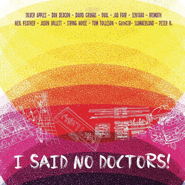 I Said No Doctors!