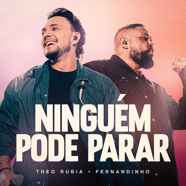 Ninguém Pode Parar (Ao Vivo)