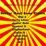 Better Must Come