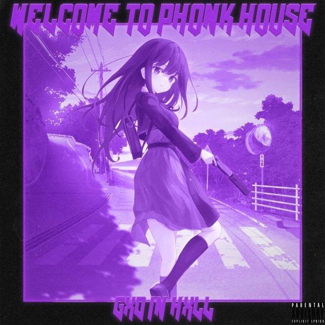 Welcome to Phonk House