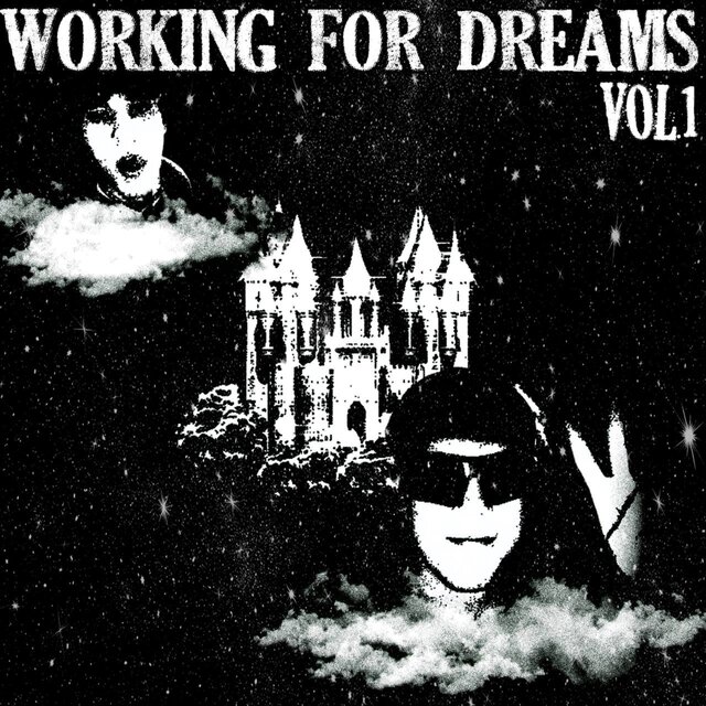 WORKING FOR DREAMS, vol.1