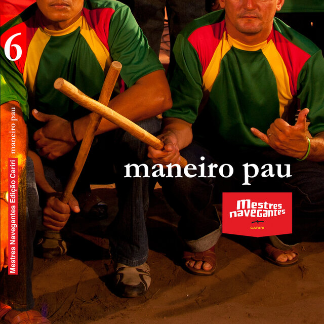 Maneiro Pau (Edição Cariri)