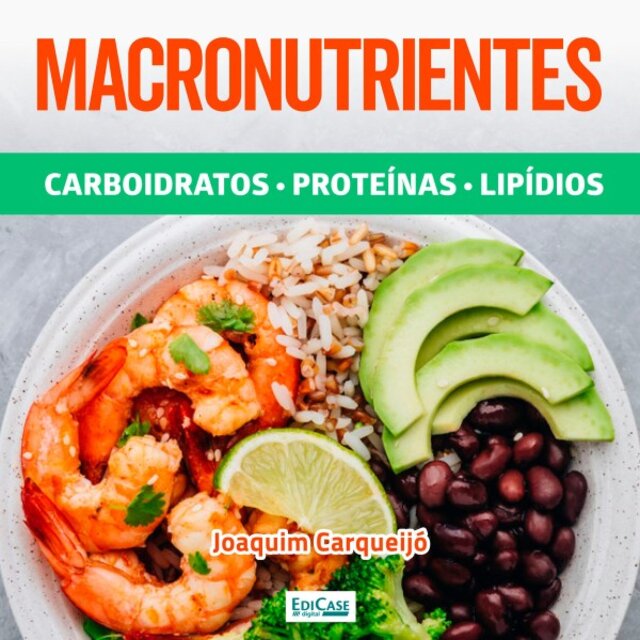 Audiobook Macronutrientes (Carboidratos, Proteínas, Lipídios)