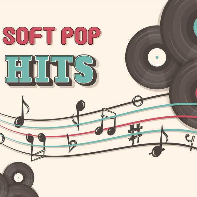 Soft Pop Hits