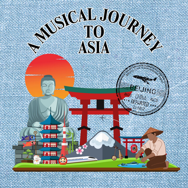 A Musical Journey to Asia