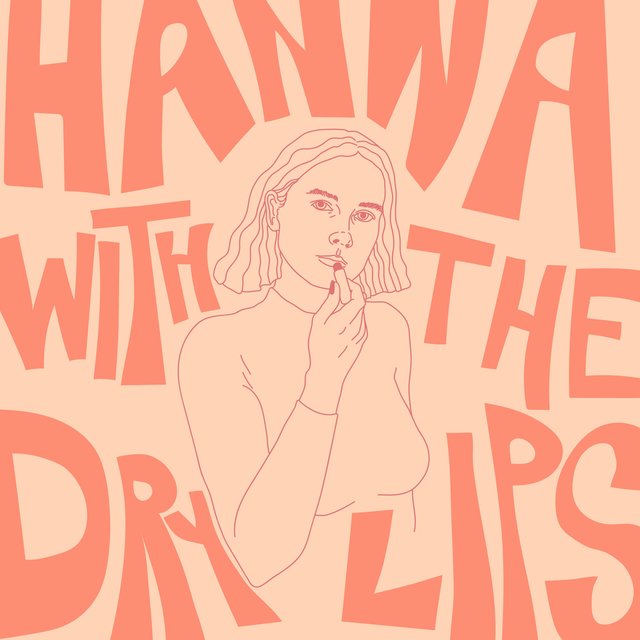 Hanna With the Dry Lips