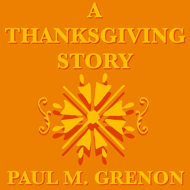 A Thanksgiving Story