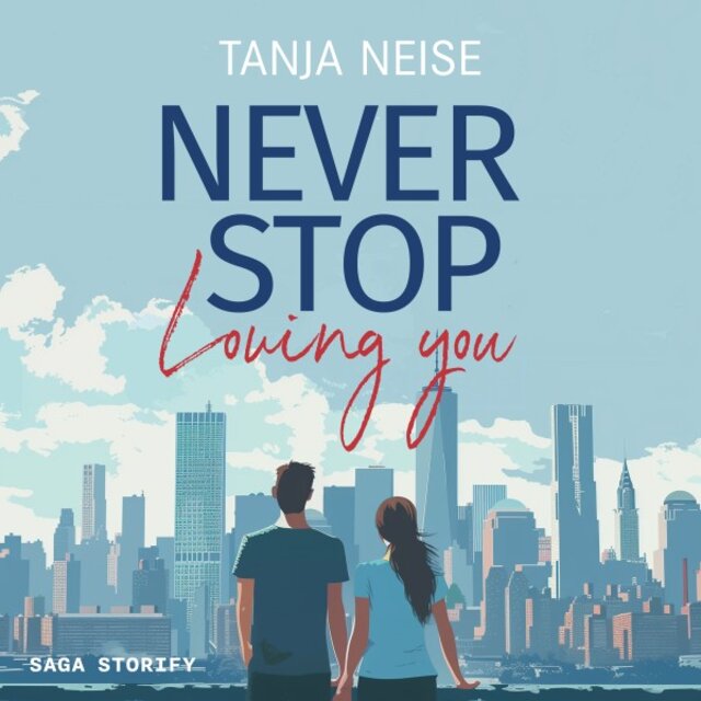 Never Stop Loving You