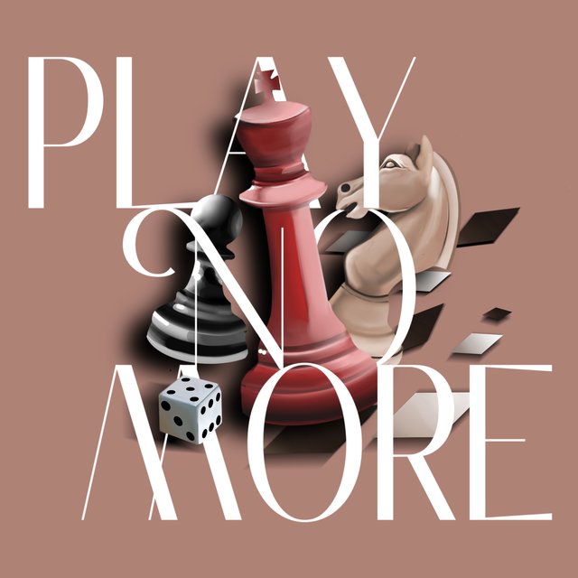 Play No More