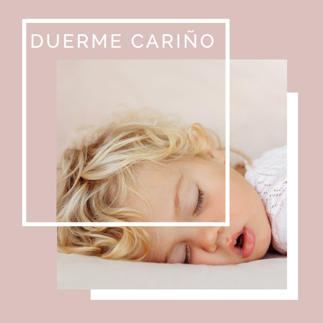 Duerme cariño - Canciones de cuna de jazz para relajarse y dormir